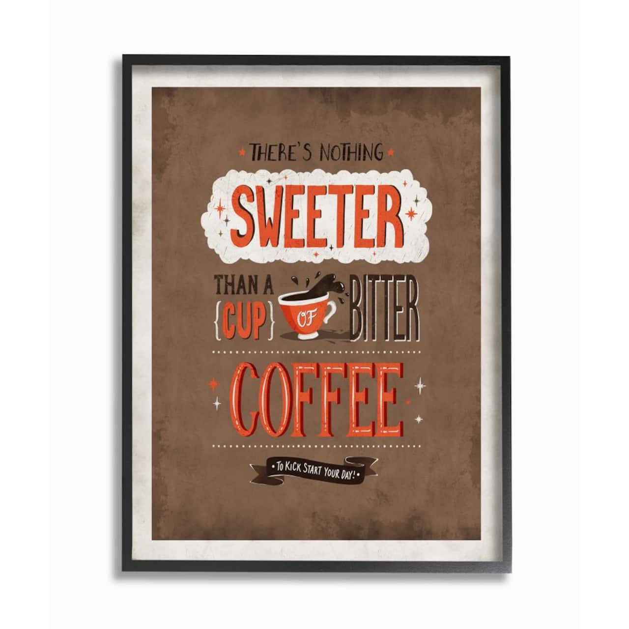 Stupell Industries Nothing Sweeter Coffee with Black Frame Wall Accent
